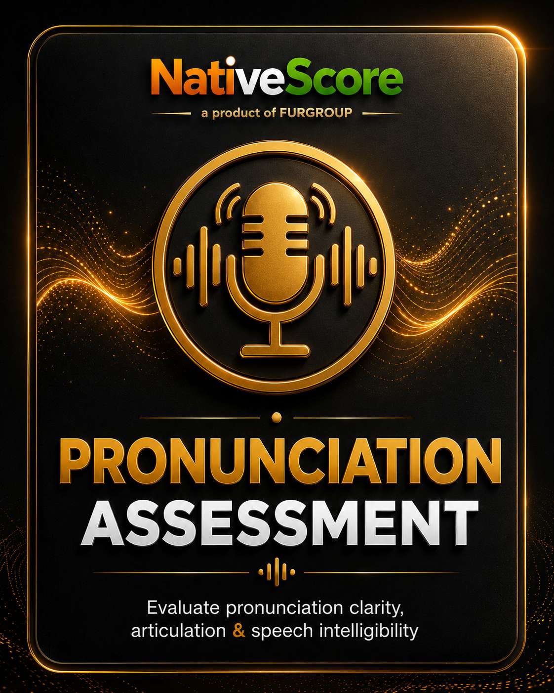 NativeScore communication assessment